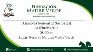 Asamblea General de Socios (as)24 febrero 201808_00amLugar_ Reserva Natural Madre Verde